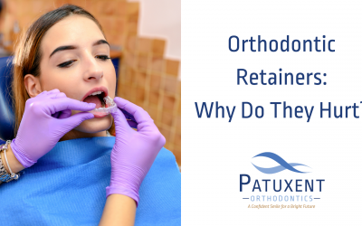 Orthodontic Retainers: Why Do My Retainers Hurt?