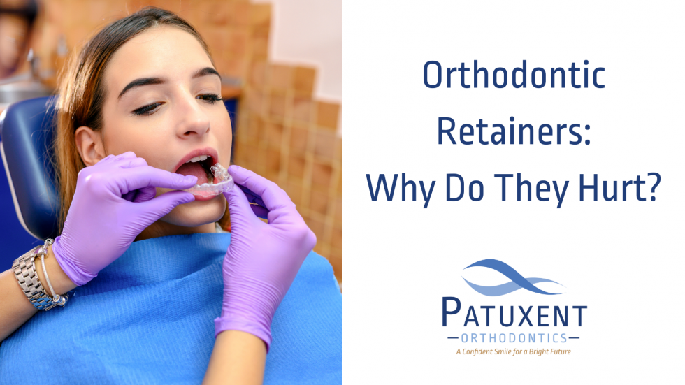 Orthodontic Retainers Why Do My Retainers Hurt?
