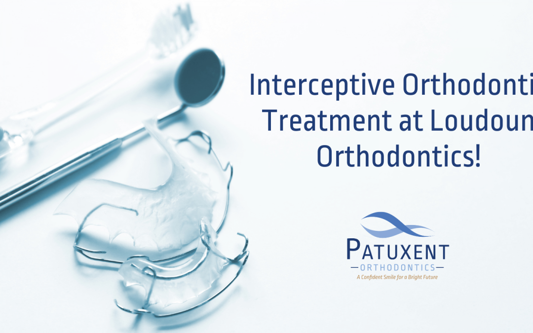 Interceptive Orthodontic Treatment at Patuxent Orthodontics!