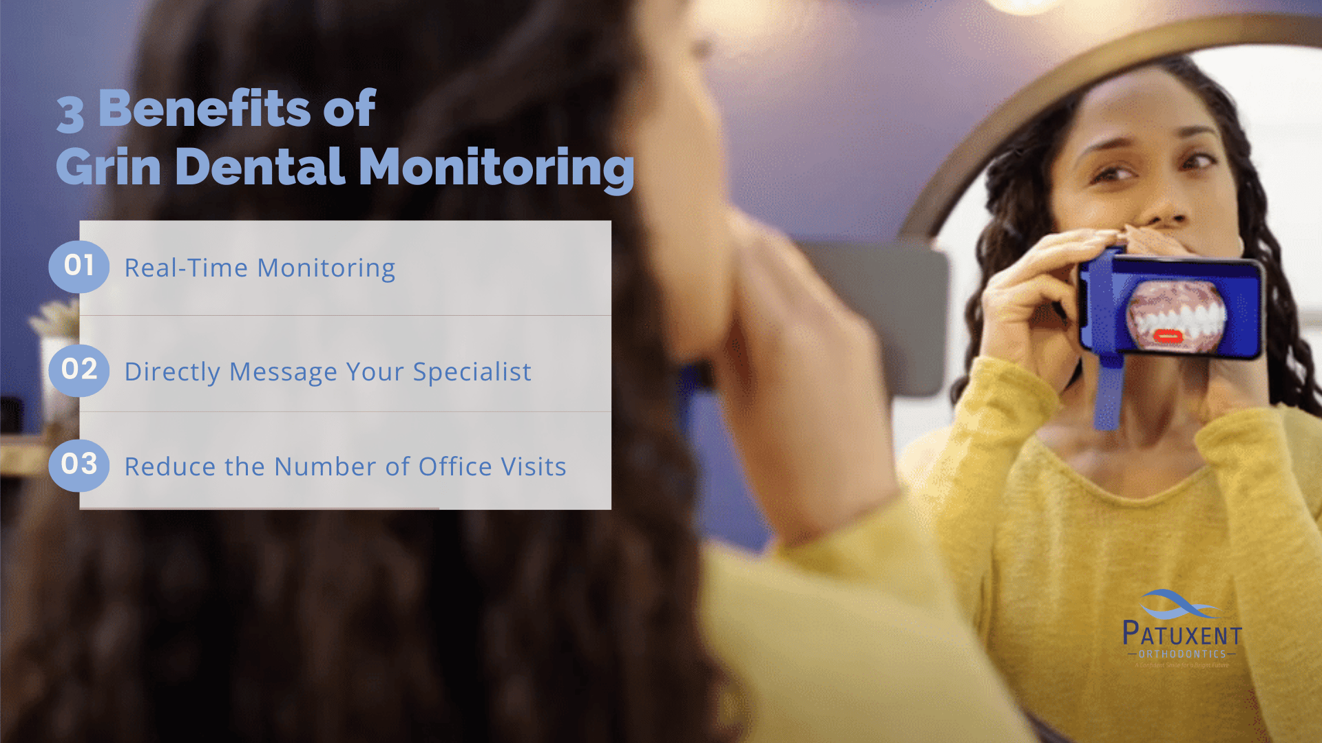 3 Benefits of Grin Dental Monitoring