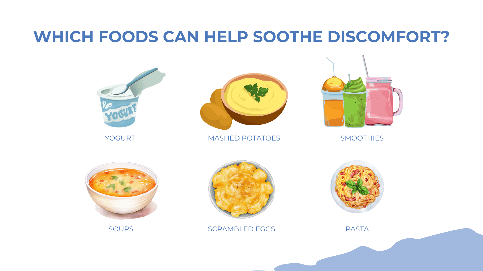 foods to help soothe discomfort